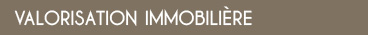Valorisation immobilière